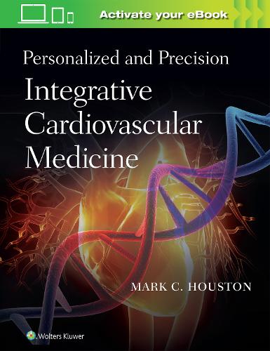Бумажная книга «Personalized and Precision Integrative Cardiovascular Medicine», автор Марк К. Хьюстон - фото №1
