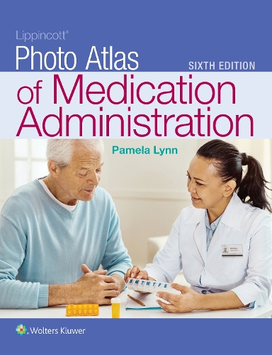 Бумажная книга «Lippincott Photo Atlas of Medication Administration», автор Памела Б. Линн - фото №1