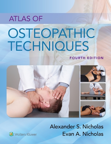 Бумажная книга «Atlas of Osteopathic Techniques», авторов Александр С. Николас, Эван А. Николас - фото №1