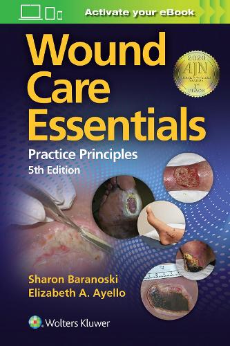 Паперова книга «Wound Care Essentials», автор Елізабет А. Айелло - фото №1