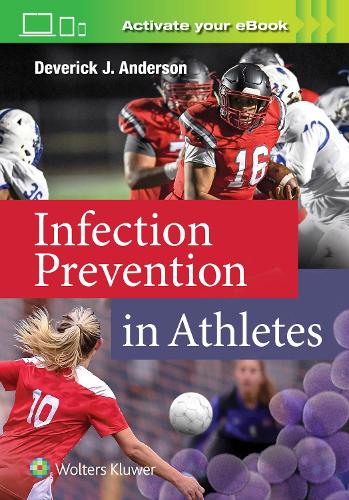 Бумажная книга «Infection Prevention in Athletes», автор Деверик Андерсон - фото №1