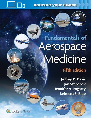 Паперова книга «Fundamentals of Aerospace Medicine», автор Джеффрі Девіс - фото №1