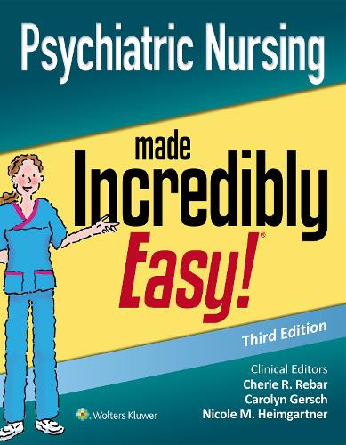 Паперова книга «Psychiatric Nursing Made Incredibly Easy», авторів Керолін Дж. Герш, Шері Р. Ребар, Ніколь М. Хаймгартнер - фото №1