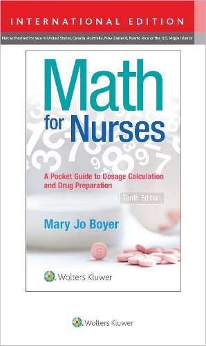 Бумажная книга «Math For Nurses: : A Pocket Guide to Dosage Calculations and Drug Preparation», автор Мэри Джо Бойер - фото №1