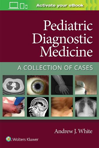Паперова книга «Pediatric Diagnostic Medicine: A Collection of Cases», автор Эндрю Уайт - фото №1