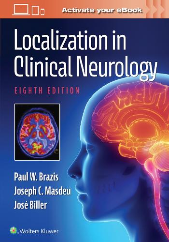 Бумажная книга «Localization in Clinical Neurology», авторов Хосе Биллер, Джозеф К. Масдеу, Пол В. Бразис - фото №1
