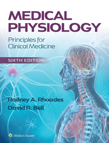 Бумажная книга «Medical Physiology: Principles for Clinical Medicine», авторов Дэвид Р. Белл, Родни А. Роудс - фото №1