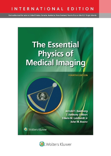 Паперова книга «The Essential Physics of Medical Imaging», авторів Едвін М. Лейдхолдт-молодший, Дж. Ентоні Зайберт, Джеррольд Т. Бушберг, Джон М. Бун - фото №1