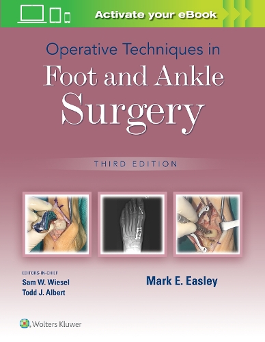 Бумажная книга «Operative Techniques in Foot and Ankle Surgery», автор Марк Э. Исли - фото №1