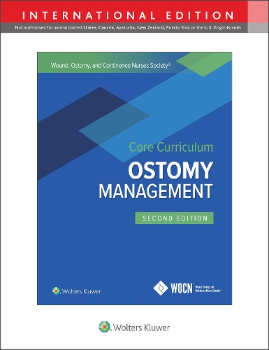 Паперова книга «Wound, Ostomy and Continence Nurses Society Core Curriculum: Ostomy Management», авторів Джейн Е. Кармел, Дженіс К. Колвелл, Маргарет Т. Голдберг - фото №1