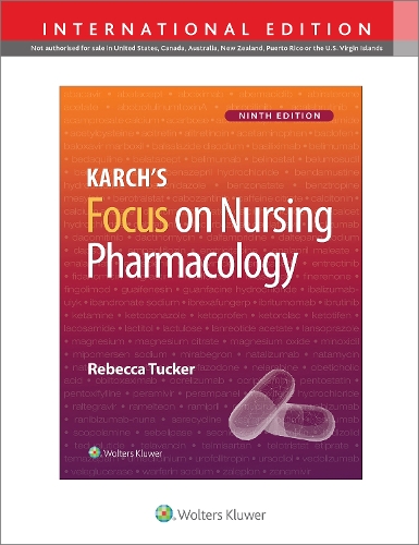 Бумажная книга «Karch's Focus on Nursing Pharmacology», автор Ребекка Такер - фото №1
