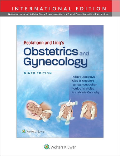 Бумажная книга «Beckmann and Ling's Obstetrics and Gynecology», авторов Алиса Гепферт, Анна-Мария Коннолли, Нэнси А. Хюппхен, Патрис М. Вайс, Роберт Казанова - фото №1