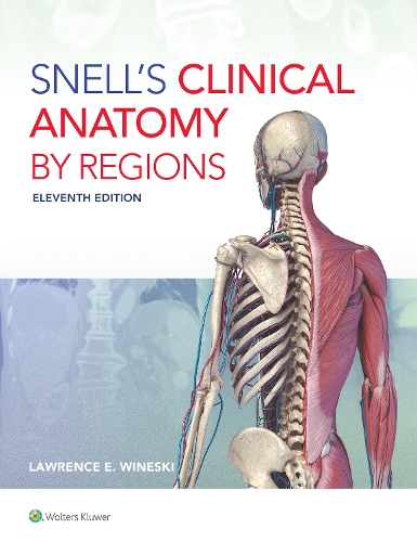 Бумажная книга «Snell's Clinical Anatomy by Regions», автор Лоуренс Э. Вайнски - фото №1