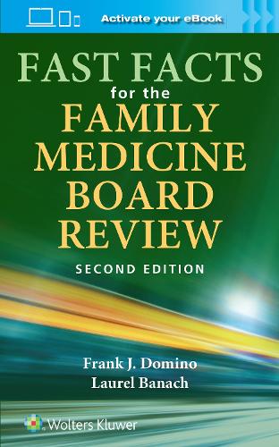 Паперова книга «Fast Facts for the Family Medicine Board Review: Print + eBook with Multimedia», автор Френк Доміно - фото №1