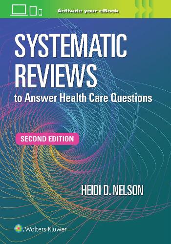 Паперова книга «Systematic Reviews to Answer Health Care Questions», автор Хейді Д. Нельсон - фото №1