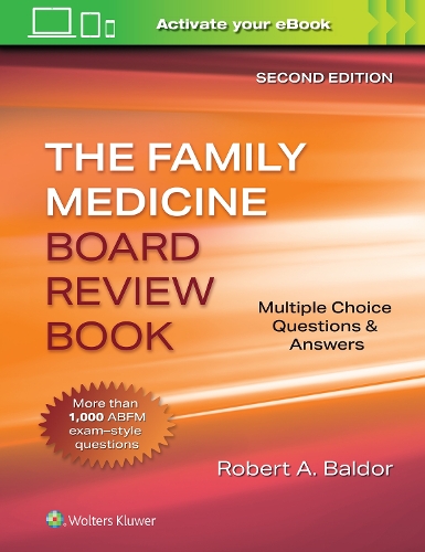 [object Object] «Family Medicine Board Review Book: Multiple Choice Questions & Answers: Print + eBook with Multimedia», автор Роберт А. Балдор - фото №1