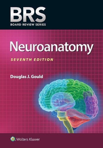 Паперова книга «BRS Neuroanatomy», автор Дуглас Дж. Гулд - фото №1