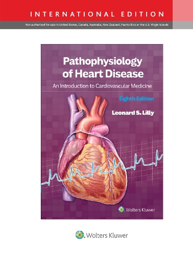 Бумажная книга «Pathophysiology of Heart Disease: An Introduction to Cardiovascular Medicine», автор Леонард С. Лилли - фото №1