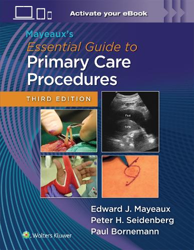Бумажная книга «Mayeaux's Essential Guide to Primary Care Procedures: Print + eBook with Multimedia», автор Питер Х. Зайденберг - фото №1
