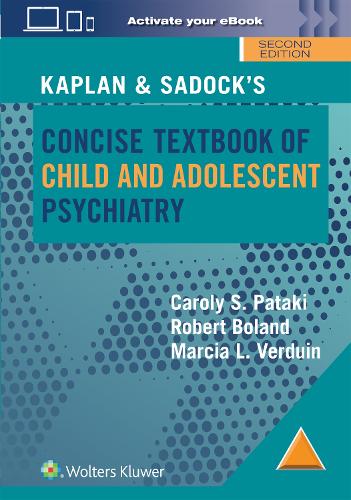 Бумажная книга «Kaplan & Sadock’s Concise Textbook of Child and Adolescent Psychiatry», авторов Марсия Вердуин, Роберт Боланд - фото №1