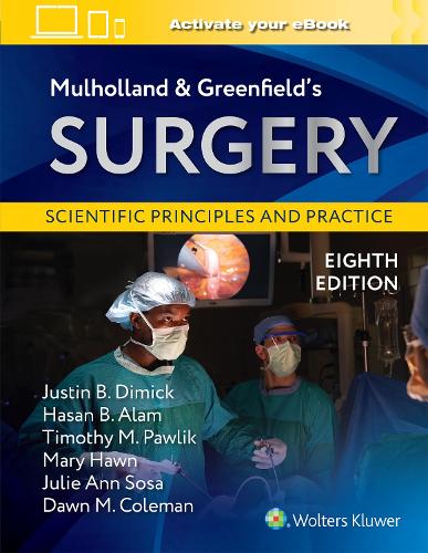 Паперова книга «Mulholland & Greenfield's Surgery: Scientific Principles and Practice», авторів Джулі Енн Соса, Мері Т. Хоун, Тімоті М. Павлік - фото №1