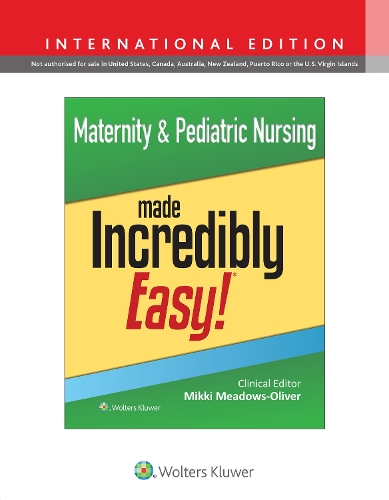 Бумажная книга «Maternity & Pediatric Nursing Made Incredibly Easy!», автор Микки Медоуз-Оливер - фото №1