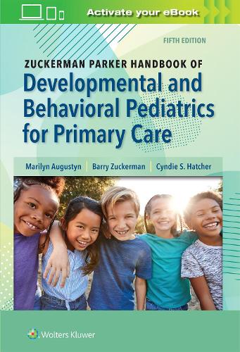 Паперова книга «Zuckerman Parker Handbook of Developmental and Behavioral Pediatrics for Primary Care», авторів Баррі Цукерман, Мерилін Августин - фото №1