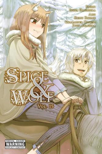 Паперова книга «Spice and Wolf, Vol. 15 (manga)», авторів Ісуна Хасекура, Жасмін Бернхардт, Кеті Блейкслі, Кейто Куме - фото №1
