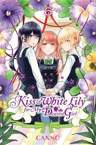 Бумажная книга «Kiss and White Lily for My Dearest Girl, Vol. 6», автор Канно - фото №1