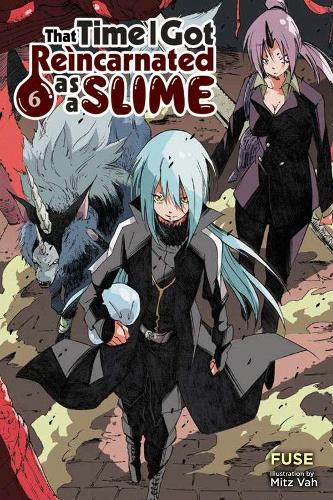 Бумажная книга «That Time I Got Reincarnated as a Slime, Vol. 6 (light novel)», авторов Кевин Гиффорд, Миц Ва - фото №1