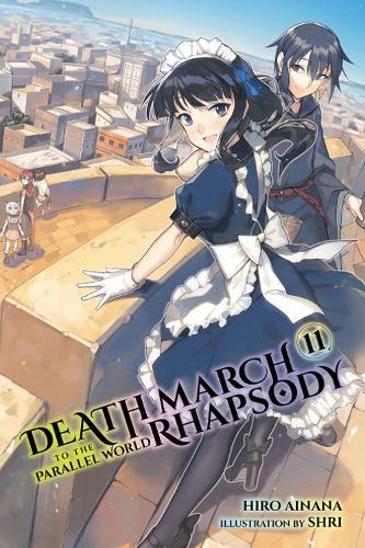 Паперова книга «Death March to the Parallel World Rhapsody, Vol. 11 (light novel)», автор Хіро Айнана - фото №1