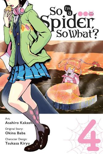 Паперова книга «So I'm a Spider, So What?, Vol. 4 (manga)», автор Окіна Баба - фото №1