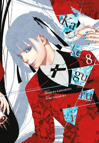 Бумажная книга «Kakegurui: Compulsive Gambler, Vol. 8», автор Хомура Кавамото - фото №1