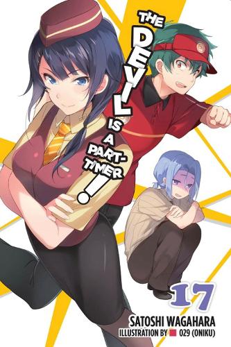 Бумажная книга «The Devil is a Part-Timer!, Vol. 17 (light novel)», автор Сатоси Вагахара - фото №1