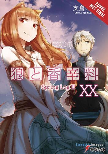 Бумажная книга «Spice and Wolf, Vol. 20 (light novel)», автор Исуна Хасекура - фото №1