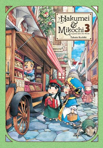 Бумажная книга «Hakumei & Mikochi: Tiny Little Life in the Woods, Vol. 3», авторов Эбигейл Блэкман, Такуто Кашики, Тейлор Энгель - фото №1