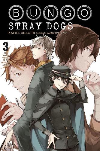 Бумажная книга «Bungo Stray Dogs, Vol. 3 (light novel)», авторов Кафка Асагири, Мэтью Рутсон, Санго Харукава - фото №1