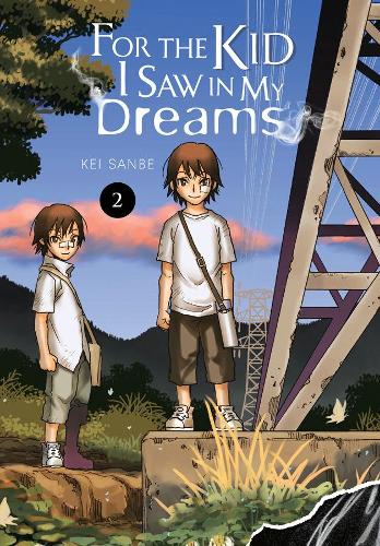 Бумажная книга «For the Kid I Saw In My Dreams, Vol. 2», автор Кей Санбе - фото №1