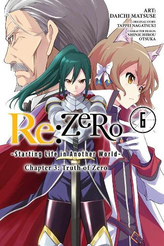 Бумажная книга «re:Zero Starting Life in Another World, Chapter 3: Truth of Zero, Vol. 6», автор Таппей Нагацуки - фото №1