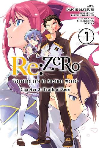 Бумажная книга «re:Zero Starting Life in Another World, Chapter 3: Truth of Zero, Vol. 7 (manga)», автор Таппей Нагацуки - фото №1