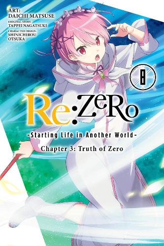 Паперова книга «re:Zero Starting Life in Another World, Chapter 3: Truth of Zero, Vol. 8 (manga)», автор Таппей Нагацукі - фото №1