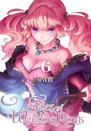 Бумажная книга «Tales of Wedding Rings, Vol. 6», авторов Эндрю Каннингем, Фил Кристи - фото №1