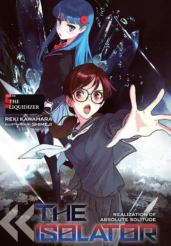 Бумажная книга «The Isolator, Vol. 5», автор Реки Кавахара - фото №1