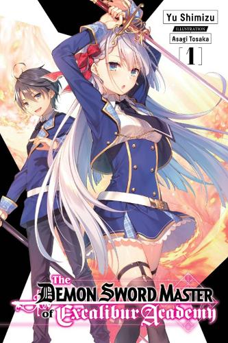 Бумажная книга «The Demon Sword Master of Excalibur Academy, Vol. 1 (light novel)», автор Юу Симидзу - фото №1