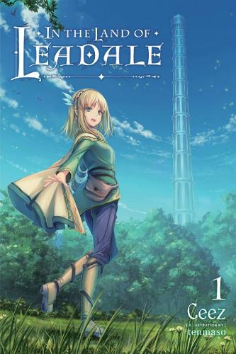 Паперова книга «In the Land of Leadale, Vol. 1 (light novel)», автор Тенмасо Сіз - фото №1