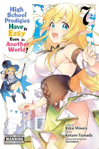 Бумажная книга «High School Prodigies Have It Easy Even in Another!, Vol. 7», автор Рику Мисора - фото №1