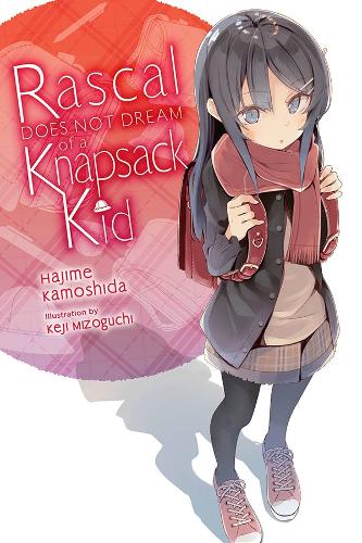 Бумажная книга «Rascal Does Not Dream of Randoseru Girl (light novel)», автор Хаджиме Камошида - фото №1