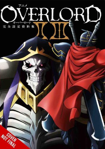 Бумажная книга «Overlord: The Complete Anime Artbook II III», автор Редакционный отдел книг для хобби - фото №1