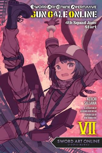 Бумажная книга «Sword Art Online Alternative Gun Gale Online, Vol. 7 (light novel)», автор Реки Кавахара - фото №1