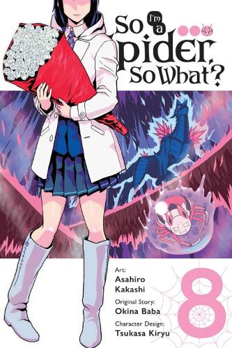 Паперова книга «So I'm a Spider, So What?, Vol. 8», автор Окіна Баба - фото №1